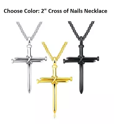 Choose Color CROSS OF NAILS 2  X 1-1/4  Metal Pendant 22  Necklace • $7.99