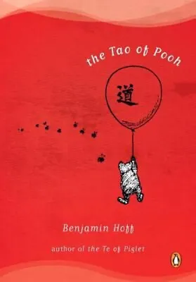 The Tao Of Pooh Paperback Benjamin Hoff • $5.76