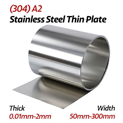 304 A2 Stainless Steel Thin Plate Band Foil Sheet 0.01mm-2.0mm Metal Strip Roll • £134.22