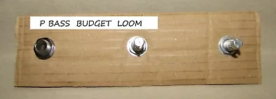 Budget P Bass Loom  • £12