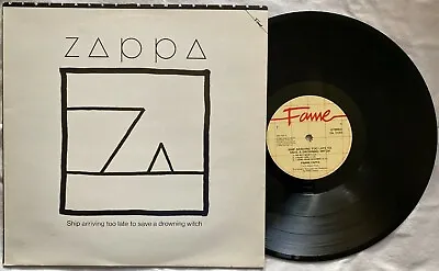 FRANK ZAPPA Ship Arriving Too Late To Save A Drowning Witch 1982 Fame Import LP • $34.97