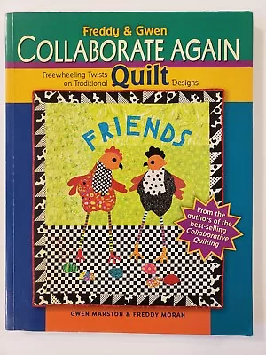 Freddy & Gwen Collaborate Again; By Gwen Marston & Freddy Moran • $39.95