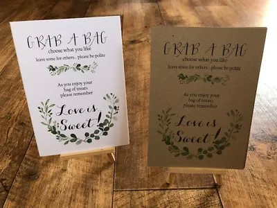 A4/a5  Wedding Sign - Grab A Bag... Love Is Sweet  - 06 • £3