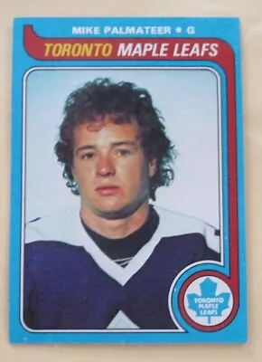 MIKE PALMATEER Toronto MAPLE LEAFS 1979-80 TOPPS HOCKEY CARD #197 • $1