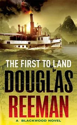 The First To Land (Royal Marines 2) By  Douglas Reeman • £2.51