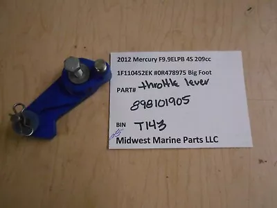 898101905 Mercury 2012 F9.9ELPB 9.9hp 4S Outboard Throttle Lever T143 • $24.99