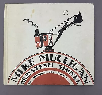 Mike Mulligan And His Steam Hovel - Virginia Lee Burton Illustrated Kids Book • $24.99