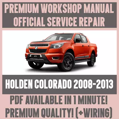 WORKSHOP MANUAL SERVICE & REPAIR GUIDE For HOLDEN COLORADO 2008-2013 +WIRING • $11.26