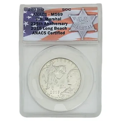2015-D US Marshal Comm US Half Dollar  MS 69 By ANACS Mint State Gem Case • $32.91