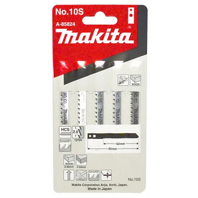 Makita No. 10S 62mm HCS Jigsaw Blades (Old Type) - Wood 13TPI - 5 Pack • $19.95