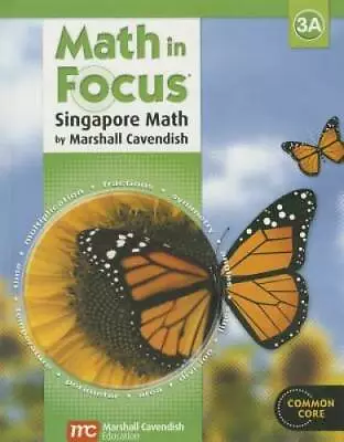 Math In Focus: Singapore Math: Student Edition Book A Grade 3 2013 - GOOD • $4.49