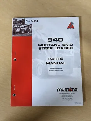 Mustang 940 E-Series Skid Steer Loader OEM Parts Manual • $37.26