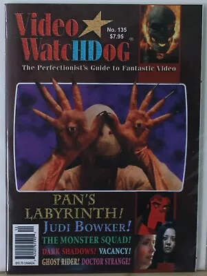 Video Watchdog Magazine No 135 /Pan's Labyrinth/Judi Bowker • $7.95