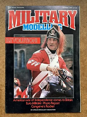 Military Modelling Magazine December 1987 Vol. 17 No. 12. In Excellent Shape. • $1.87