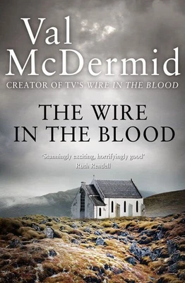 £3.56 • Buy The Wire In The Blood (Tony Hill And Carol Jordan) By McDermid, Val Paperback