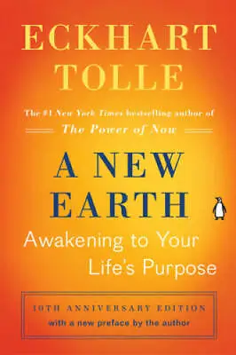 A New Earth: Awakening To Your Life's Purpose (Oprah's Book Club Select - GOOD • $3.97