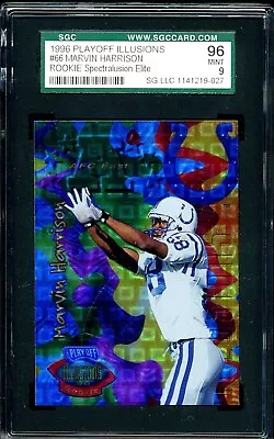 1996 MARVIN HARRISON Playoff Illusion Spectralusion Elite ROOKIE SGC 96 Mint • $25