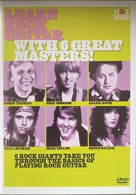 Learn Rock Guitar With 6 Great Masters! - Hot Licks (DVD 2006) • £10