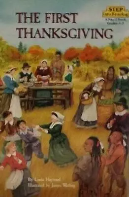 The First Thanksgiving (Step Into Reading: Step 2) - Paperback - GOOD • $3.92