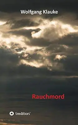 Rauchmord.by Klauke  New 9783746935317 Fast Free Shipping<| • $52.36