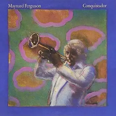 Conquistador - Audio CD By Maynard Ferguson - VERY GOOD • $12.76
