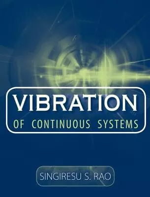 Vibration Of Continuous Systems • $27.91