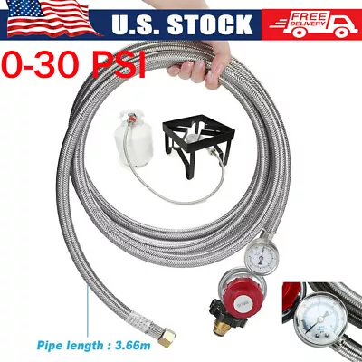 High Pressure (0~30 PSI) Adjustable Propane Regulator With 12FT SS Braided Hose • $31.89