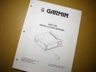 Garmin GNC 250 GPS-Comm Install Manual • $79.07