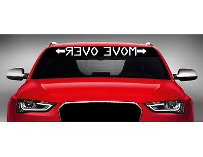 40  Move Over Mirrored Car Decal Sticker Windshield Banner JDM Racing 4x4 Truck • $10.49