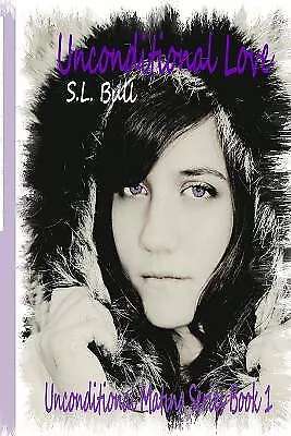 Unconditional Love By S L Bull - New Copy - 9781514286104 • £8.02