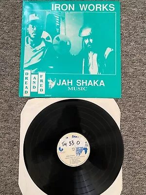 Dread And Fred / Iron Works Pt 1 /  Jah Shaka Killer Lp / 1989 • £99.90