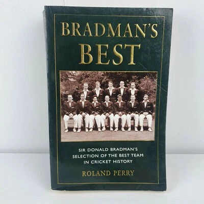 $10.95 • Buy Bradman's Best By Roland Perry Book