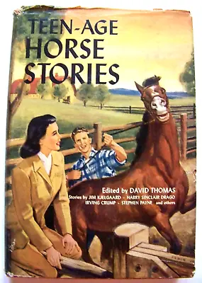 1950 Ed. TEEN-AGE HORSE STORIES By KJELGAARD HOLT & OTHERS Illustrated & W/DJ • £9.63