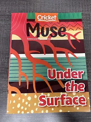 Cricket Muse September 2021 Under The Surface  (Magazine:Juvenile Ages 9-14 • $4