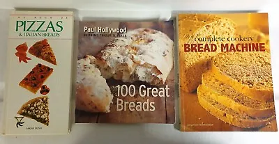 Bread Making Books X3 Pizzas & Italian Breads Bread Machine 100 Great Breads • £9.99