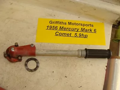 1956 Mercury Outboard 5.9hp Comet Super Silent 6 Tiller Handle Steering Throttle • $88