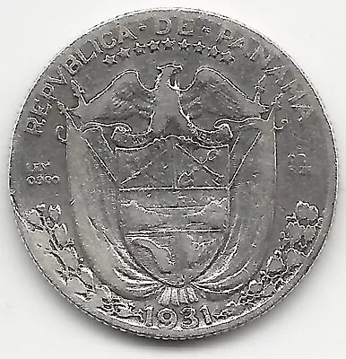 1931 1/4th Balboa Republic Of Panama .900 SILVER - VERY LOW MINTAGE - US Seller • $34.98