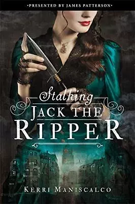 Stalking Jack The Ripper: 1 By Maniscalco Kerri Book The Cheap Fast Free Post • £7.34