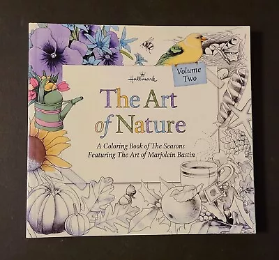 Hallmark Marjolein Bastin  The Art Of Nature  Coloring Book Vol. 2 (NEW - RARE) • $49.95