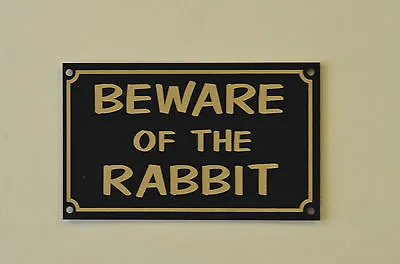 BEWARE OF THE RABBIT Sign Or Sticker 150x90mm Hutch Cage Petting Farm Xmas Gift • £1.49