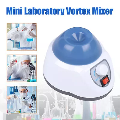 Mini Vortex Mixer 3000 RPM Touch Function Orbit Diameter Shaking Blender Footpad • $32.30