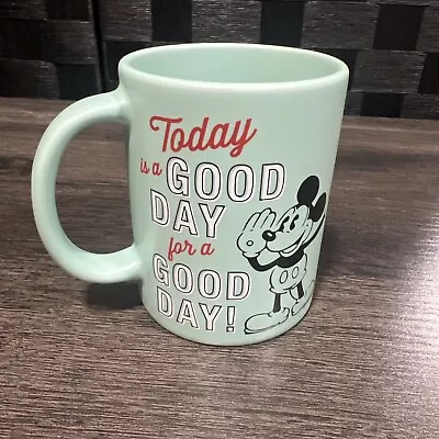 Disney Mickey Mouse Today Is A Good Day For A Good Day 10oz Coffee Mug • $15