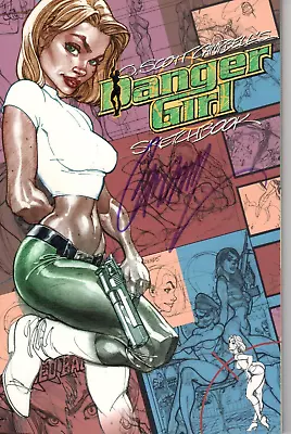 J. Scott Campbell's Danger Girl Sketchbook - Signed By Campbell • $40