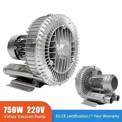 $459.90 • Buy Vortex High Pressure Industrial Air Pump Blower 220V 1PH 750W Dry Blower Fan