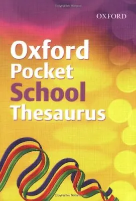 £3.11 • Buy OXFORD POCKET THESAURUS, Hachette Children's Books, Used; Good Book