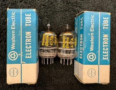 2 NOS NIB Matched Western Electric 417A Audio Tubes USA 1975 • $189