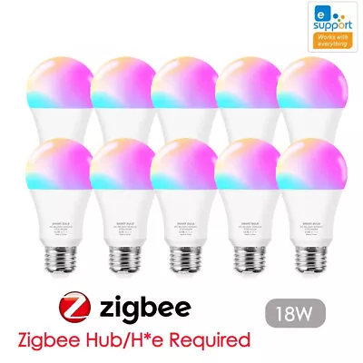 10X 18W EWelink Zigbee Smart Bulb E27 Dimmable LED Light Bulb RGB 85-265V Smart • $69.99