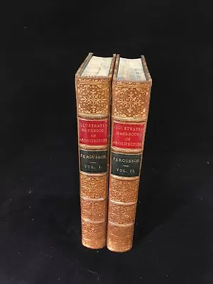 Signed Binding. 2 Vols. James Fergusson The Illustrated Handbook Of Architecture • $300