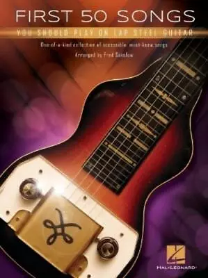 First 50 Songs You Should Play On Lap Steel Guitar (Paperback) (US IMPORT) • £19.83