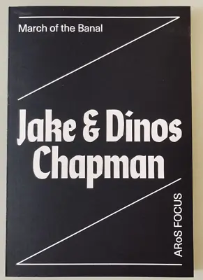 Jake And Dinos Chapman: March Of The Banal - Softcover New • £8.58